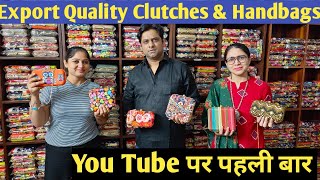 Clutches amp Handbags की New वैरायटी  Export quality Imported Ladies Bags Manufacturer amp Wholesaler [upl. by Cathryn988]