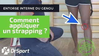 ENTORSE INTERNE DU GENOU  Comment appliquer votre STRAPPING  TUTORIEL STRAPPING [upl. by Nohsyar]