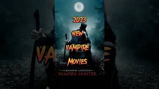 2023 new vampire movies shorts youtubeshorts vampire [upl. by Reinertson]