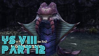 To the Archeozoic Chasm  Ch 5  Ys VIII Nightmare  Part 12 [upl. by Slocum899]