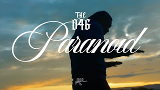 The 046  PARANOID Prod Sefru MUSIC VIDEO [upl. by Nellak]