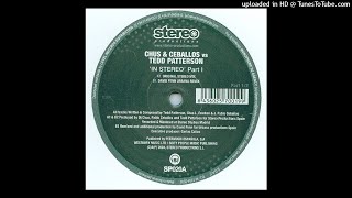 Chus amp Ceballos vs Tedd Patterson  In Stereo Original Stereo Mix [upl. by Dominic]