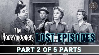 The Honeymooners Lost Episodes Part 2 of 5  Full Episodes jackiegleason classiccomedy [upl. by Babbette752]