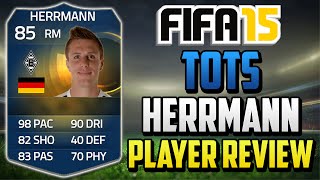 Fifa 15 TOTS Herrmann Review 85 w In Game Stats amp Gameplay  Fifa 15 Player Review [upl. by Studnia872]