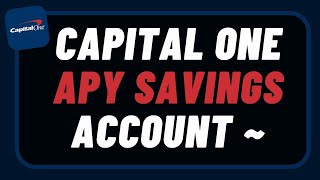 Capital One APY Savings Account [upl. by Nawat]