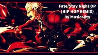 FateStay Night Unlimited Blade Works OP  Ideal WhiteHIP HOP REMIXフェイトステイナイト Musicalitybeats [upl. by Ylagam818]