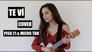 TE VI COVER  Piso 21 amp Micro TDH [upl. by Eidnas]