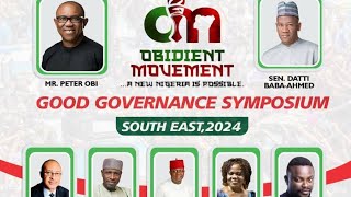 Obidient Movement SouthEast Symposium With Tanko Yunusa Prof Okunna amp Utomi Val Ozigbo amp Okon [upl. by Zurc]