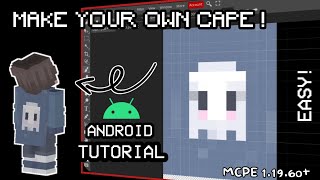 HOW TO MAKE YOUR OWN CUSTOM CAPE for MCPE android WORKS ON HIVE tutorial [upl. by Hajan]