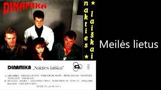 Dinamika  Meilės lietus 1993 [upl. by Etnoel]