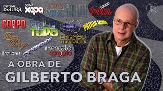 TODAS AS NOVELAS de GILBERTO BRAGA [upl. by Clarissa]