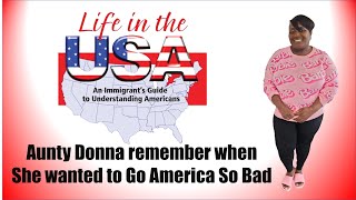 Aunty Donna remember when She wanted to Go America So Bad [upl. by Tartan]