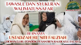 TAWASUL  USTADZAH HJ SITI FAUZIAH [upl. by Ellehsar]