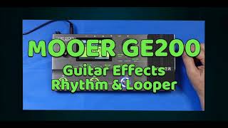 MOOER GE200 guitar effects pedal with rhythm amp looper [upl. by Llewxam]