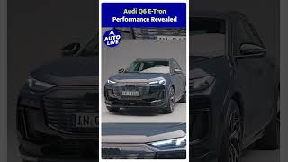 Audi Q6 ETron Performance Revealed  Auto Live [upl. by Ashely495]