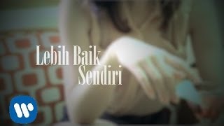 Deddy Dores  Lebih Baik Sendiri Official Music Video [upl. by Lamek229]