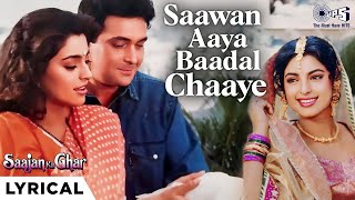 Saawan Aaya Baadal Chaaye Lyrical Saajan Ka Ghar  Rishi Kapoor Juhi Chawla  Kumar Sanu Sadhana [upl. by Kaycee865]