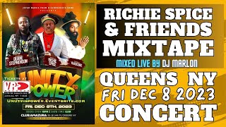 Richie Spice and Friends Reggae Mixtape Friday Dec 8 2023 CONCERT Queens NY [upl. by Randolf]