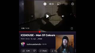 ICEHOUSE MAN OF COLOURS A MIND FULL OF COLOUR 💜🖤INDEPENDENT ARTIST REACTS [upl. by Ainwat]