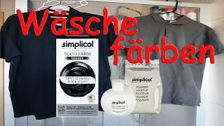 Wäsche färben Simplicol Textilfarbe intensiv aus Grau mach Schwarz [upl. by Peers]