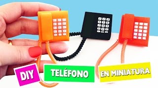 DIY  Cómo hacer un teléfono en miniatura  manualidades para muñecas  manualidadesconninos [upl. by Miett638]