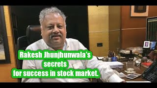 Rakesh Jhunjhunwala Shares His Secrets For Success in Stock Market [upl. by Ahsieyn470]