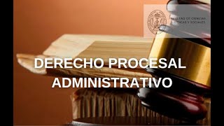 2024 10 02  Derecho Procesal Administrativo Presencial EXPOSICIONES [upl. by Whittaker715]