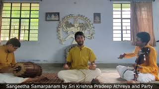 Sangeetha Samarpanam  Navaratri 2024  Sri Krishna Pradeep Athreya and Party [upl. by Otter]