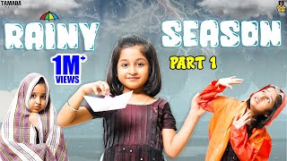 Rainy Season Part 01  Chutti Kuzhandhai  Rowdy Baby [upl. by Aneekat]