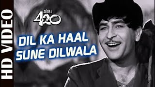 Dil Ka Haal Sune Dilwala  HD VIDEO  Raj Kapoor  Shree 420  Manna Dey  Best Old Hindi Songs [upl. by Kelda894]