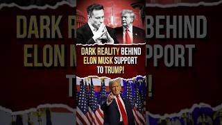 Why Is Elon Musk helping Donald Trump Secret Revealed [upl. by Pacifa854]