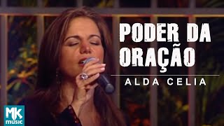 Alda Célia  Poder da Oração Ao Vivo DVD Explosão de Louvor [upl. by Yulma]