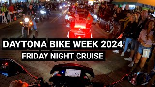 DAYTONA BIKE WEEK 2024 Friday Night Cruise Down Main Street  DAY 1 Ep2 [upl. by Androw]