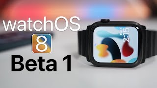 watchOS 8 Beta 1 is Out  Whats New [upl. by Pampuch]