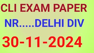 CLI exam paper Delhi div30112024 with explain locomotive railaway [upl. by Einaj]