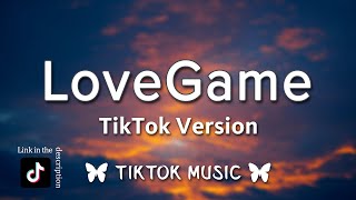 Lady Gaga  LoveGame TikTok RemixLyrics But if I do then I might miss you babe izoteria [upl. by Gabriella]