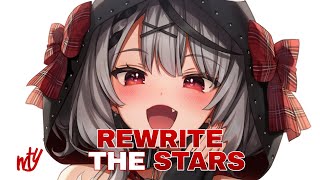 Nightcore  Rewrite The Stars [upl. by Machos]