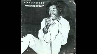 Bobby Rush  Wearing It Out [upl. by Yme]