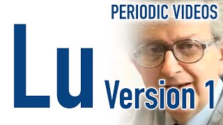 Lutetium version 1  Periodic Table of Videos [upl. by Brentt]