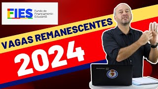 Vagas Remanescentes FIES 2024 [upl. by Hsirk824]