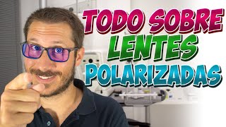 ☀️😎LENTES POLARIZADAS todo lo que siempre quisiste saber❗️ [upl. by Walden]