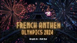 The Official French National Anthem The Marseillaise  Olympic Games Paris 2024  Axelle SaintCirel [upl. by Seidler]