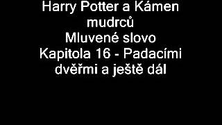 Harry Potter a Kámen mudrců Mluvené slovo JLábus  Kap 16  Padacími dveřmi a ještě [upl. by Ennad]