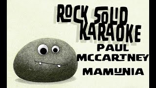 Paul McCartney  Mamunia karaoke [upl. by Honora416]