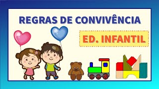 REGRAS DE CONVIVÊNCIA EDUCAÇÃO INFANTIL  Vila Educativa [upl. by Aeuhsoj]