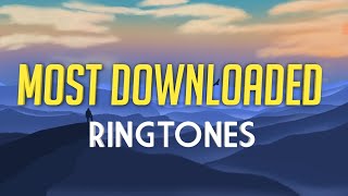 Top 10 Most Downloaded Ringtones 2021   Download Link 👇 [upl. by Ecidna461]