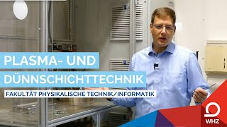 Plasma und Dünnschichttechnik verständlich erklärt  Westsächsische Hochschule Zwickau [upl. by Coulombe]