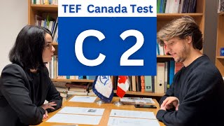 Full TEF Canada Speaking Test Level C2 Epreuve Expression Orale C2 [upl. by Lewak]