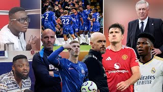 CHELSEA BEST SHOULD BEMADRID WILL SELL KEY PLAYERTEN HAG NEARINGAND [upl. by Goldenberg]