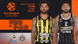 Fenerbahce Beko vs Partizan Mozzart Bet I Euroleague Live Score Updates [upl. by Ettennyl50]